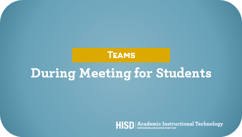 During Meetings Students